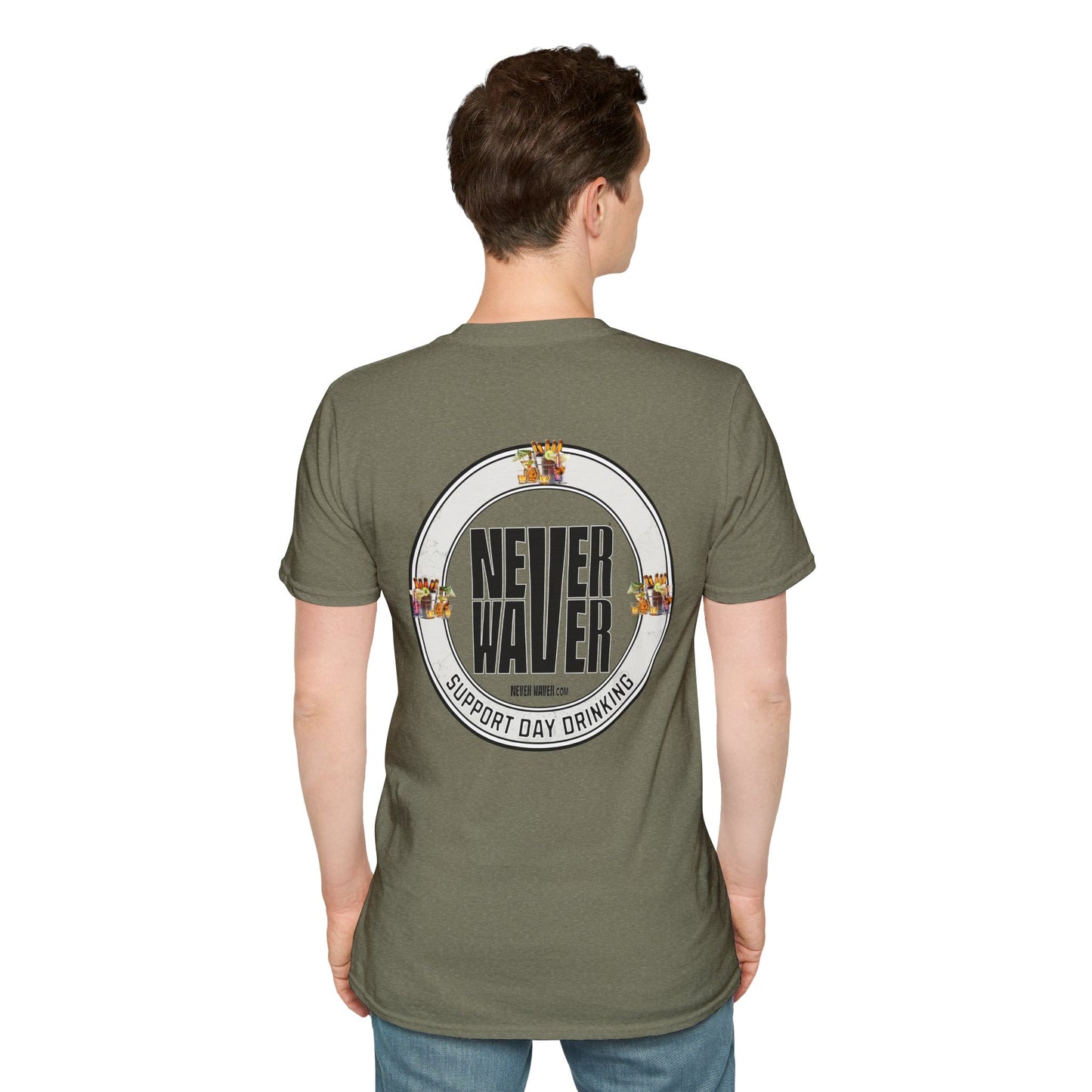 Support Day Drinking Never Waver  Unisex Soft style T-Shirt - Never Waver