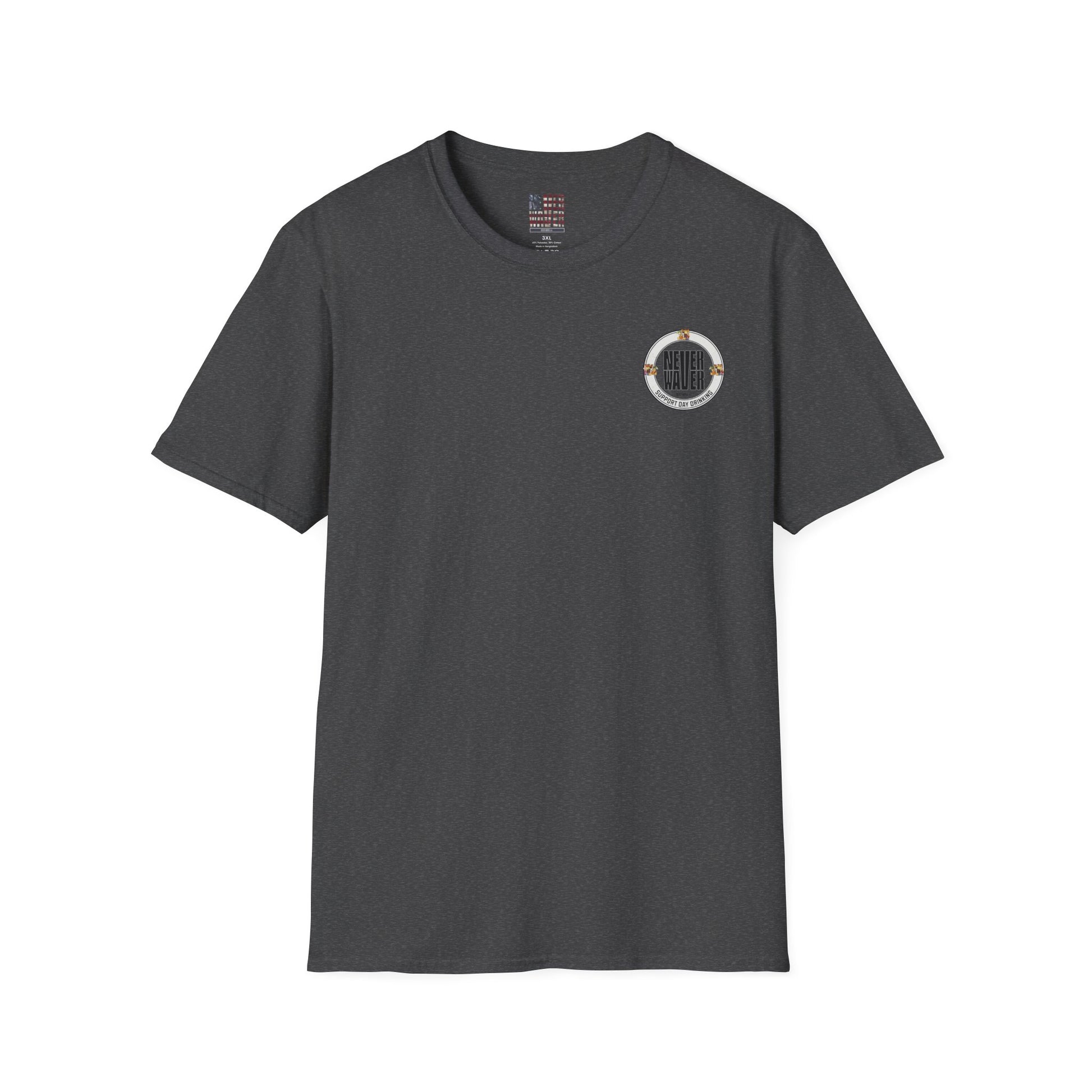 Support Day Drinking Never Waver  Unisex Soft style T-Shirt - Never Waver