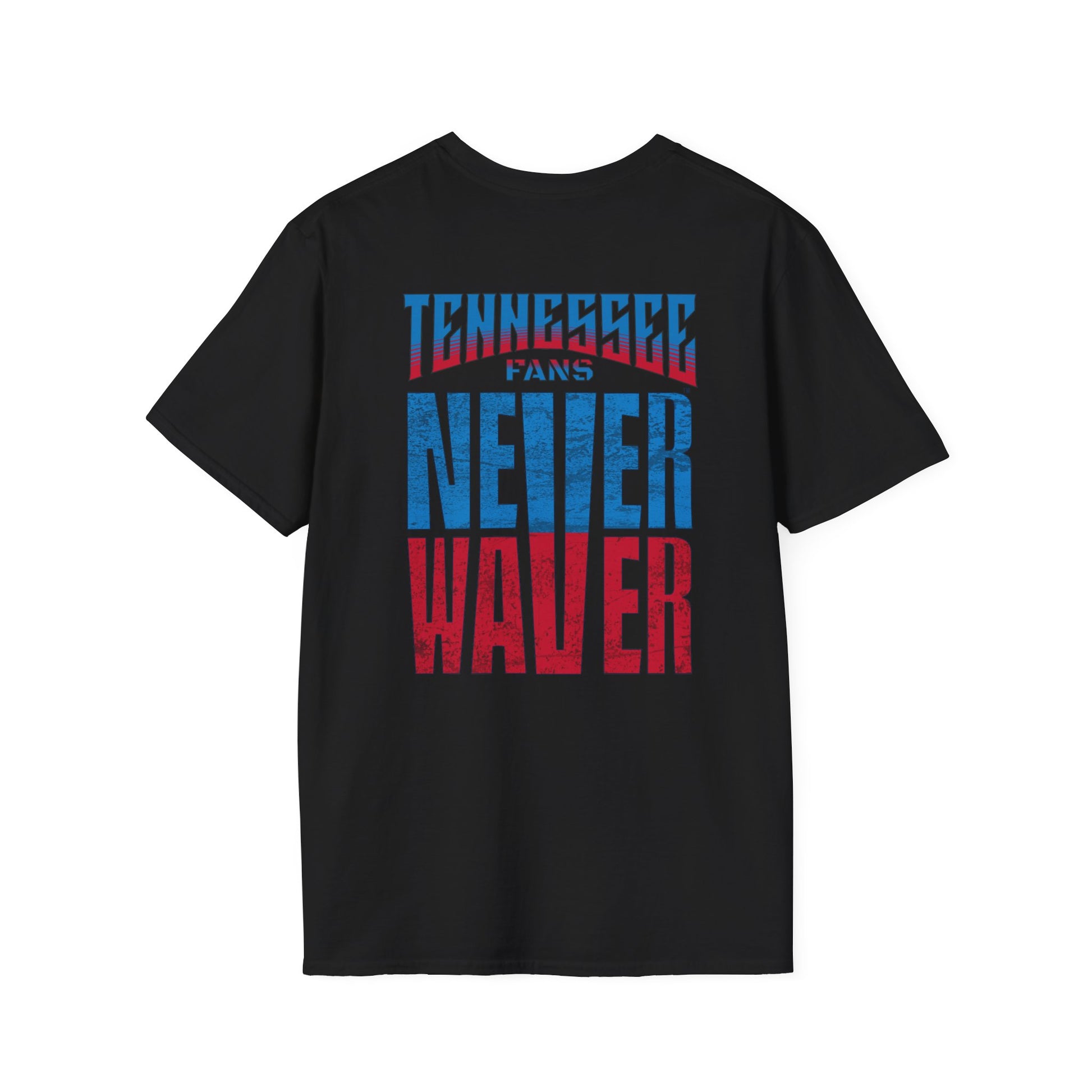 Tennessee Fans Never Waver Unisex Softstyle T-Shirt - Never Waver