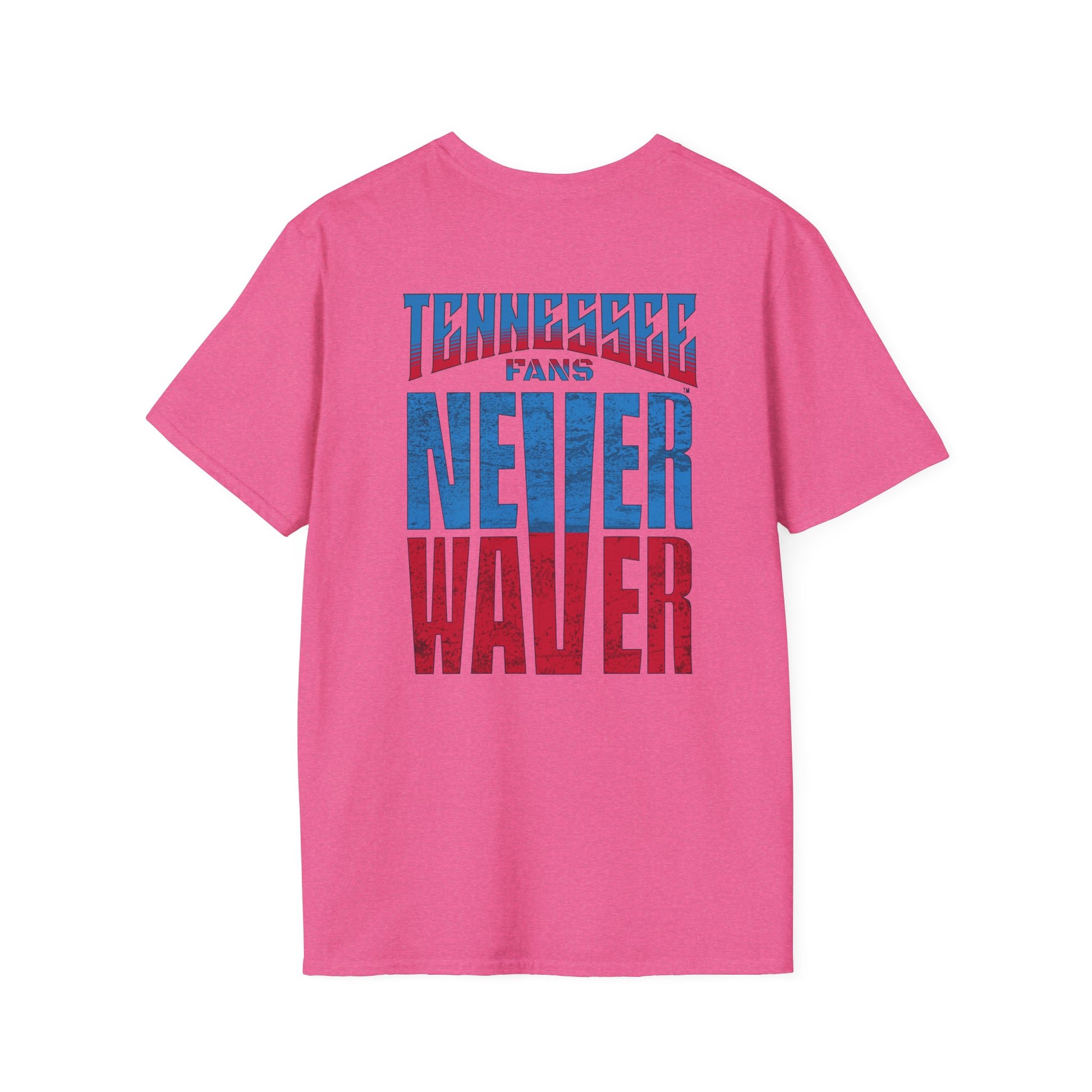 Tennessee Fans Never Waver Unisex Softstyle T-Shirt - Never Waver