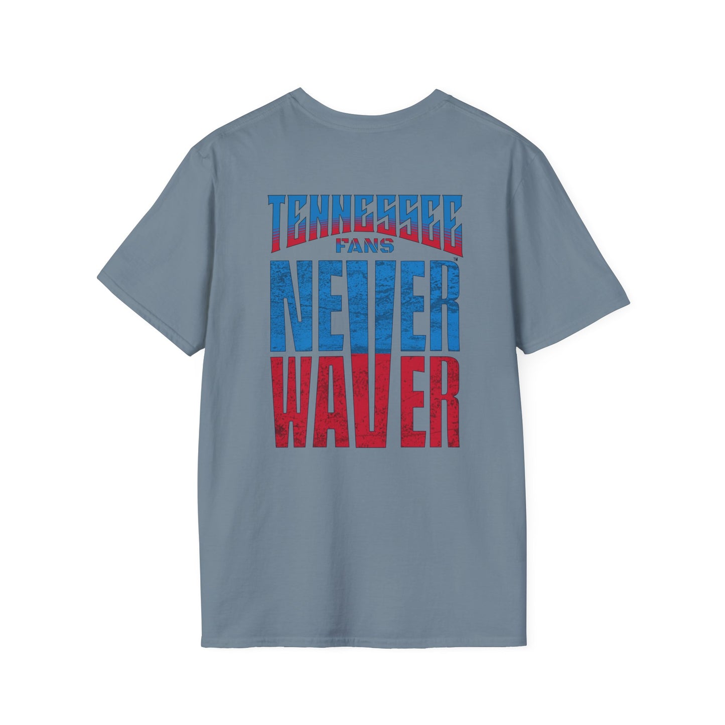 Tennessee Fans Never Waver Unisex Softstyle T-Shirt - Never Waver