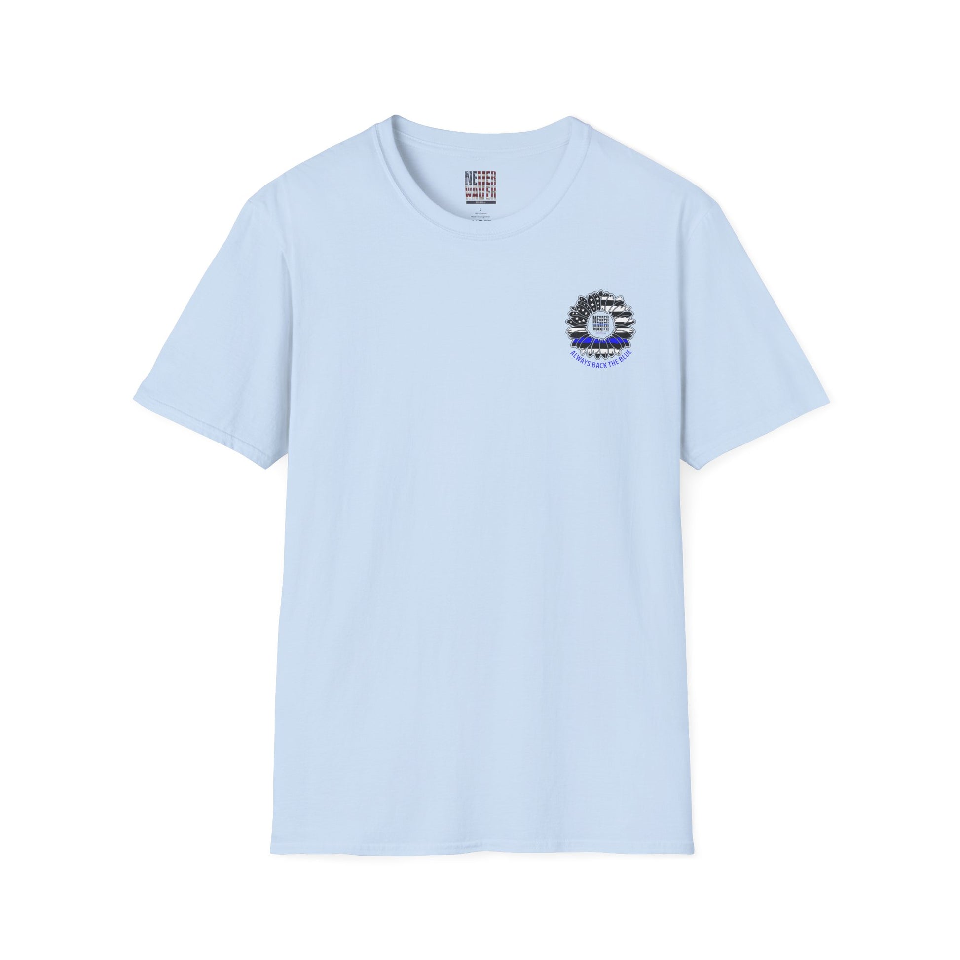 True Americans Never Waver They Always Back The Blue Unisex Softstyle T-Shirt - Never Waver