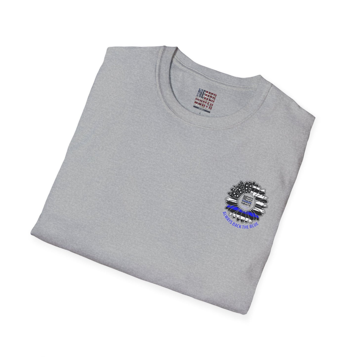 True Americans Never Waver They Always Back The Blue Unisex Softstyle T-Shirt - Never Waver