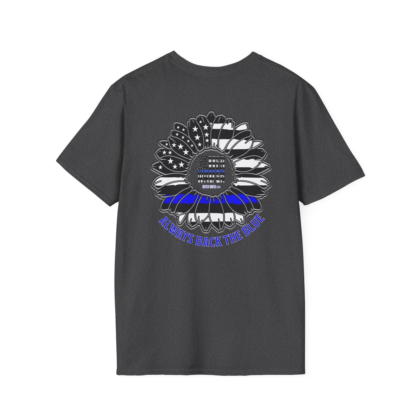 True Americans Never Waver They Always Back The Blue Unisex Softstyle T-Shirt - Never Waver
