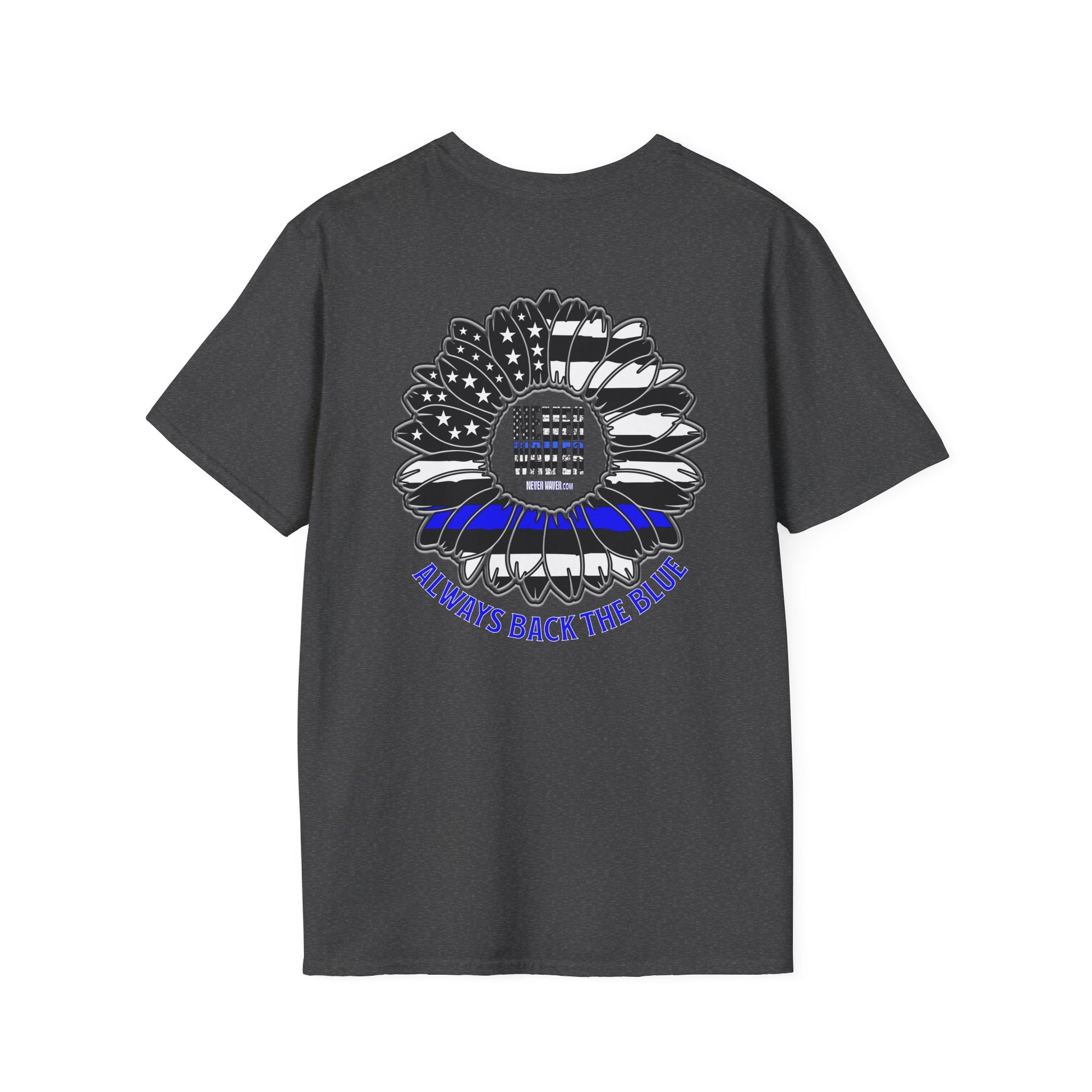 True Americans Never Waver They Always Back The Blue Unisex Softstyle T-Shirt - Never Waver
