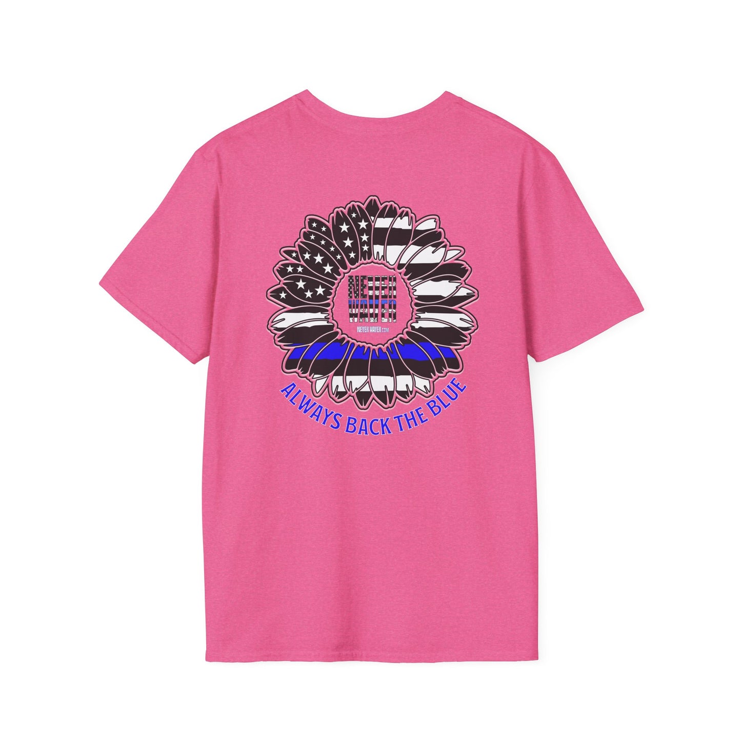 True Americans Never Waver They Always Back The Blue Unisex Softstyle T-Shirt - Never Waver