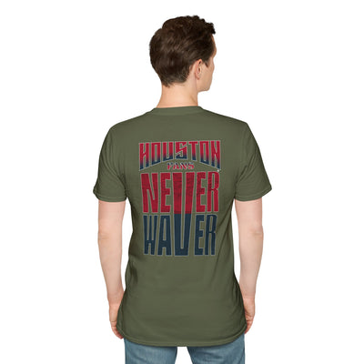 Houston Fans Never Waver Unisex Softstyle T-Shirt - Never Waver