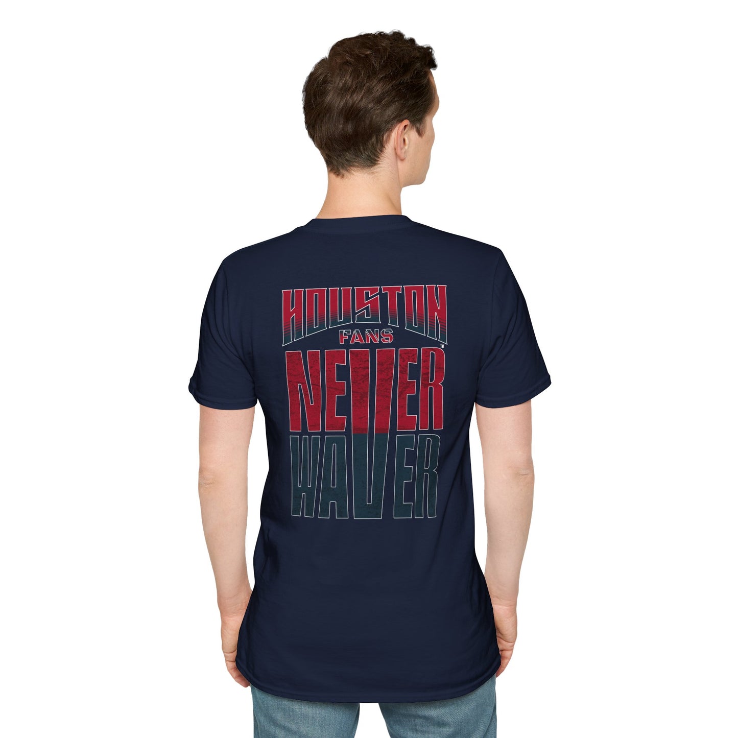 Houston Fans Never Waver Unisex Softstyle T-Shirt - Never Waver