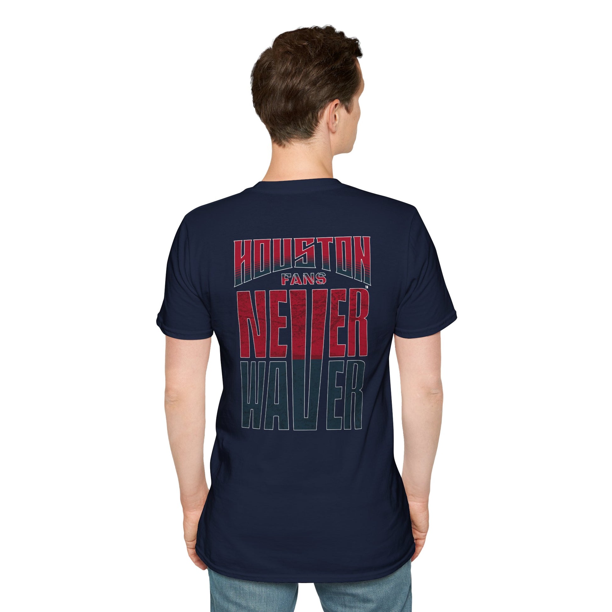 Houston Fans Never Waver Unisex Softstyle T-Shirt - Never Waver