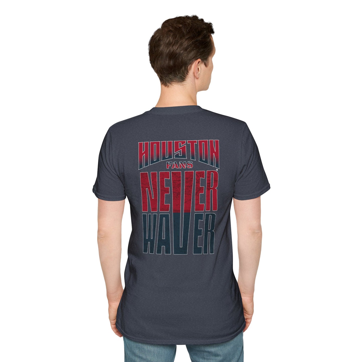 Houston Fans Never Waver Unisex Softstyle T-Shirt - Never Waver