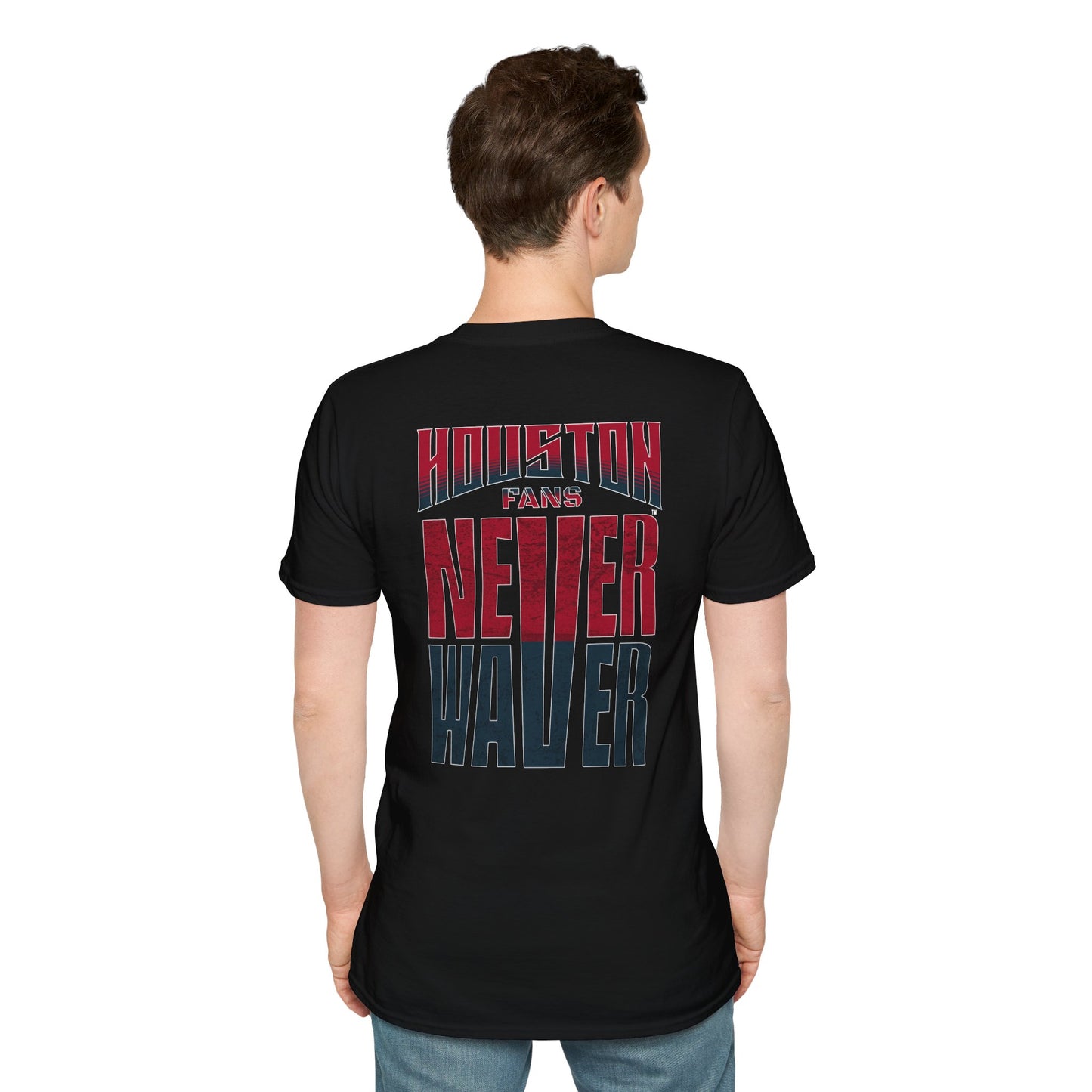Houston Fans Never Waver Unisex Softstyle T-Shirt - Never Waver