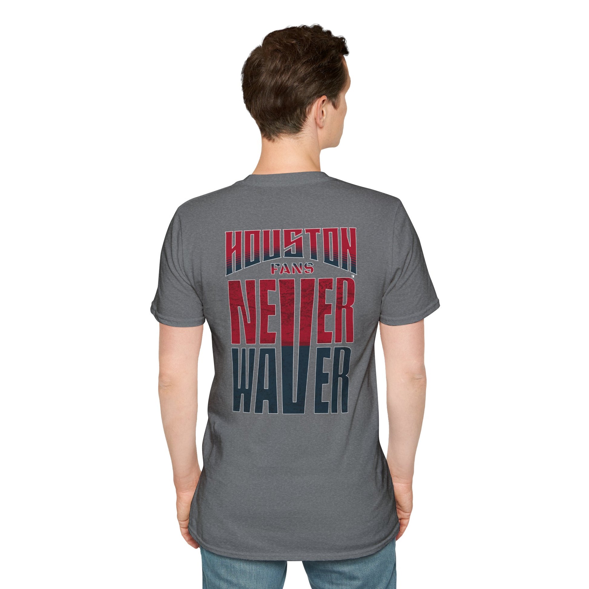 Houston Fans Never Waver Unisex Softstyle T-Shirt - Never Waver