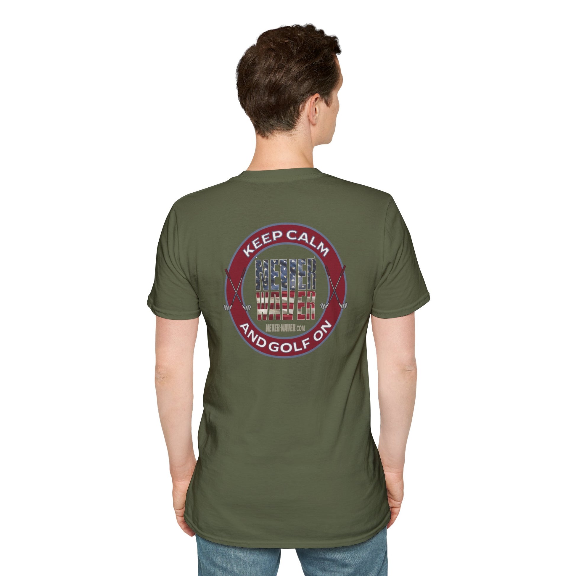Keep Calm Never Waver & Golf On Unisex Soft style T-Shirt - Never Waver