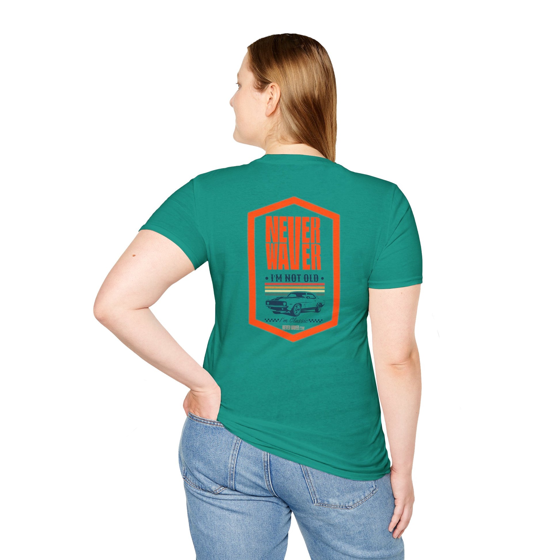 Never Waver I'm not old I'm a classic Unisex Soft style T-Shirt - Never Waver