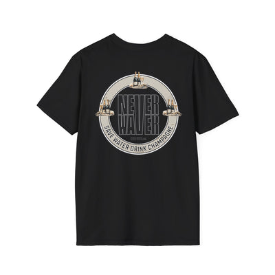Never Waver Save Water Drink Champagne Unisex Soft style T-Shirt - Never Waver
