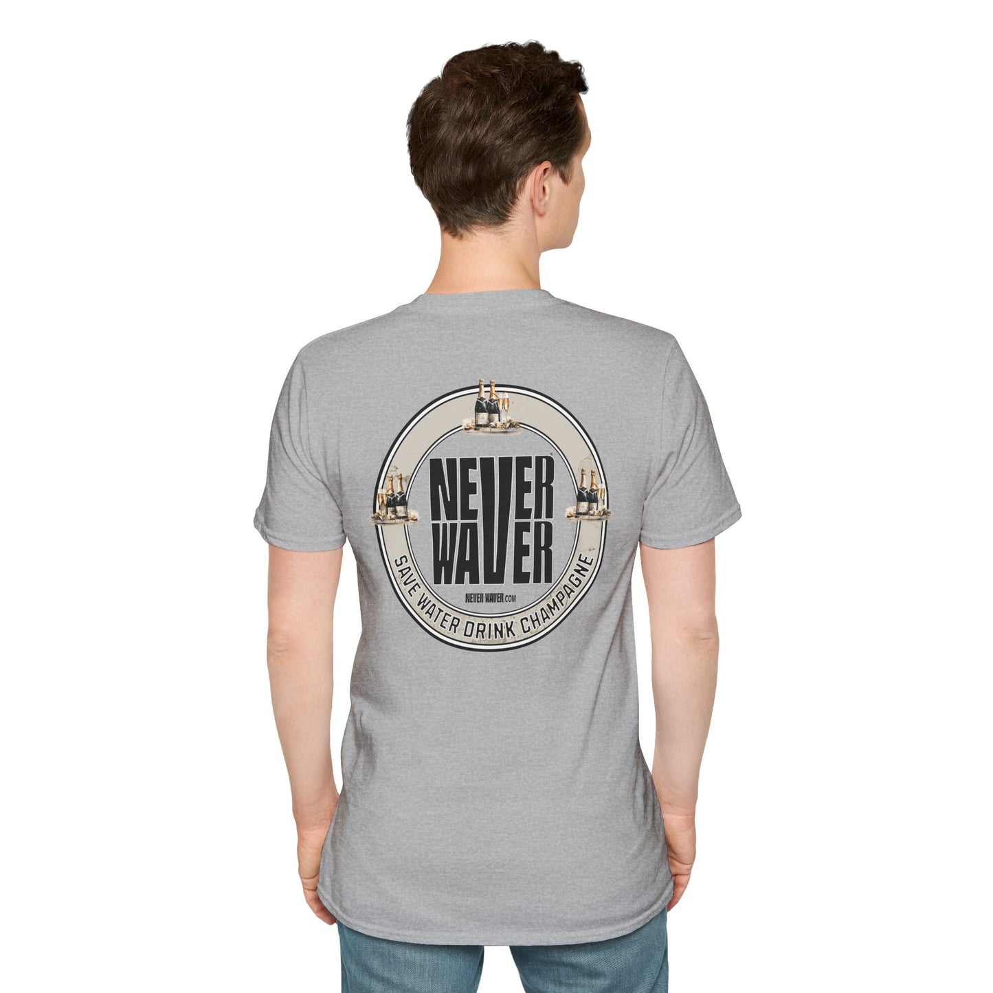 Never Waver Save Water Drink Champagne Unisex Soft style T-Shirt - Never Waver
