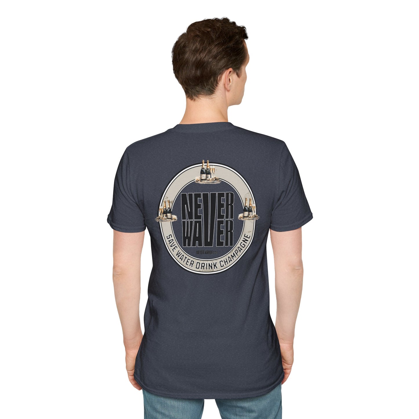Never Waver Save Water Drink Champagne Unisex Soft style T-Shirt - Never Waver