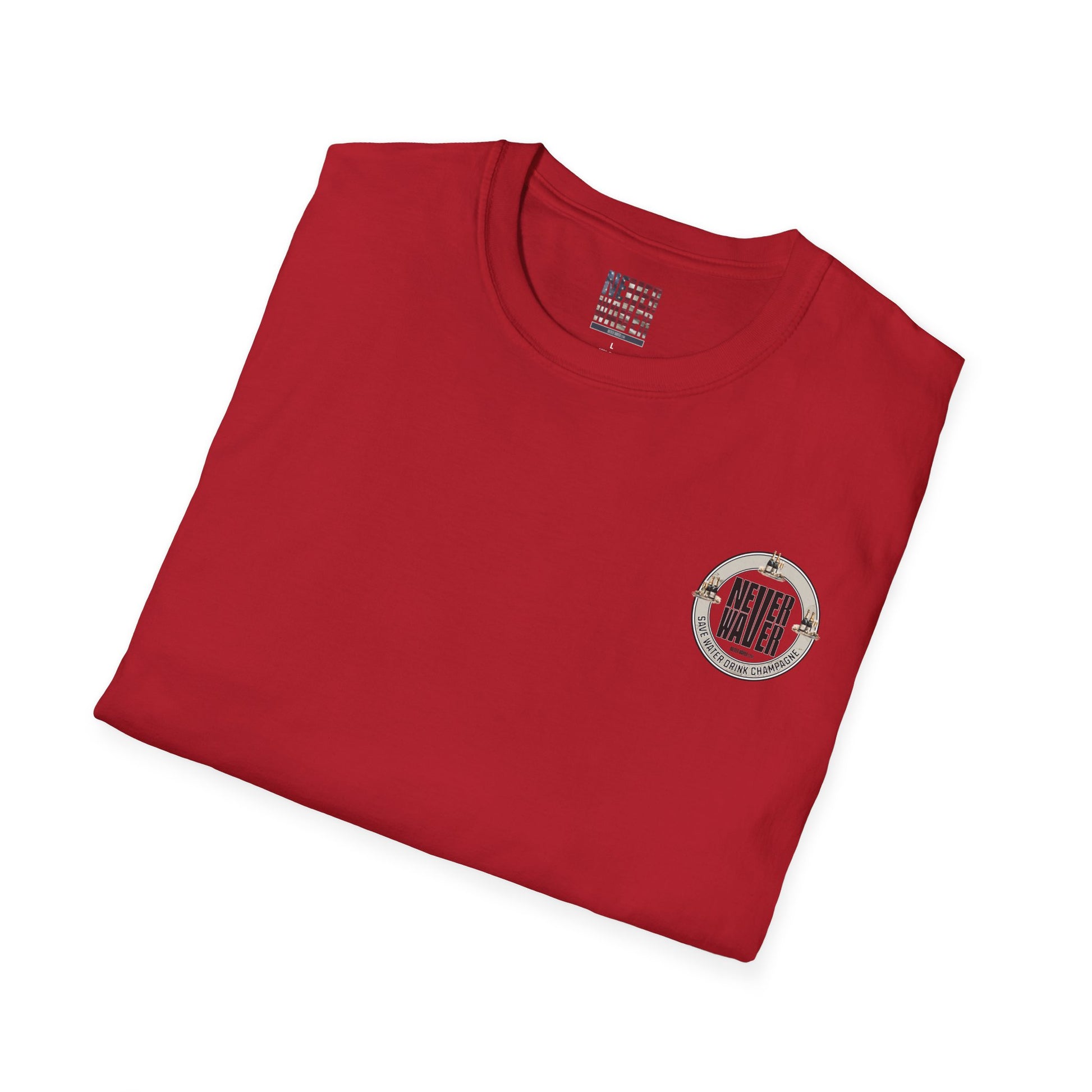 Never Waver Save Water Drink Champagne Unisex Soft style T-Shirt - Never Waver
