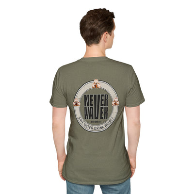 Never Waver Save Water Drink Whisky Unisex Soft style T-Shirt - Never Waver