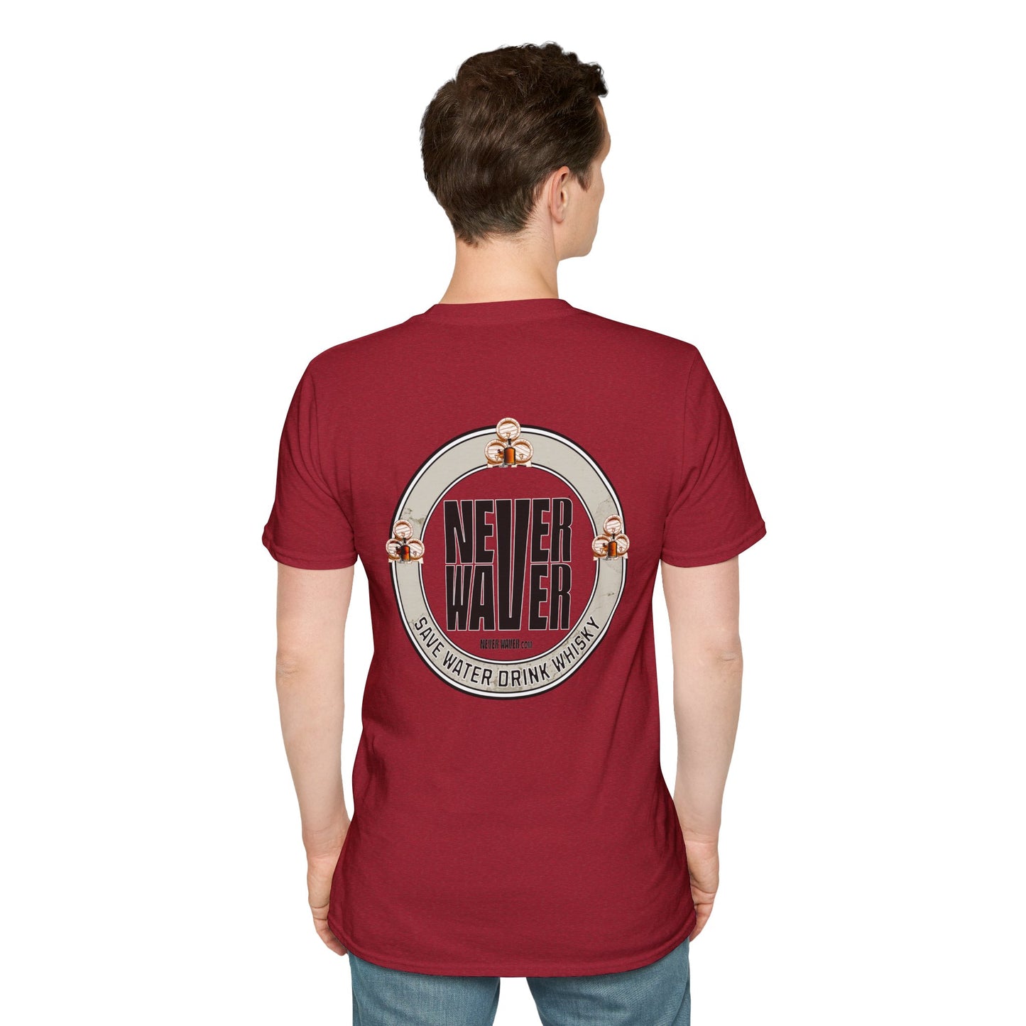 Never Waver Save Water Drink Whisky Unisex Soft style T-Shirt - Never Waver