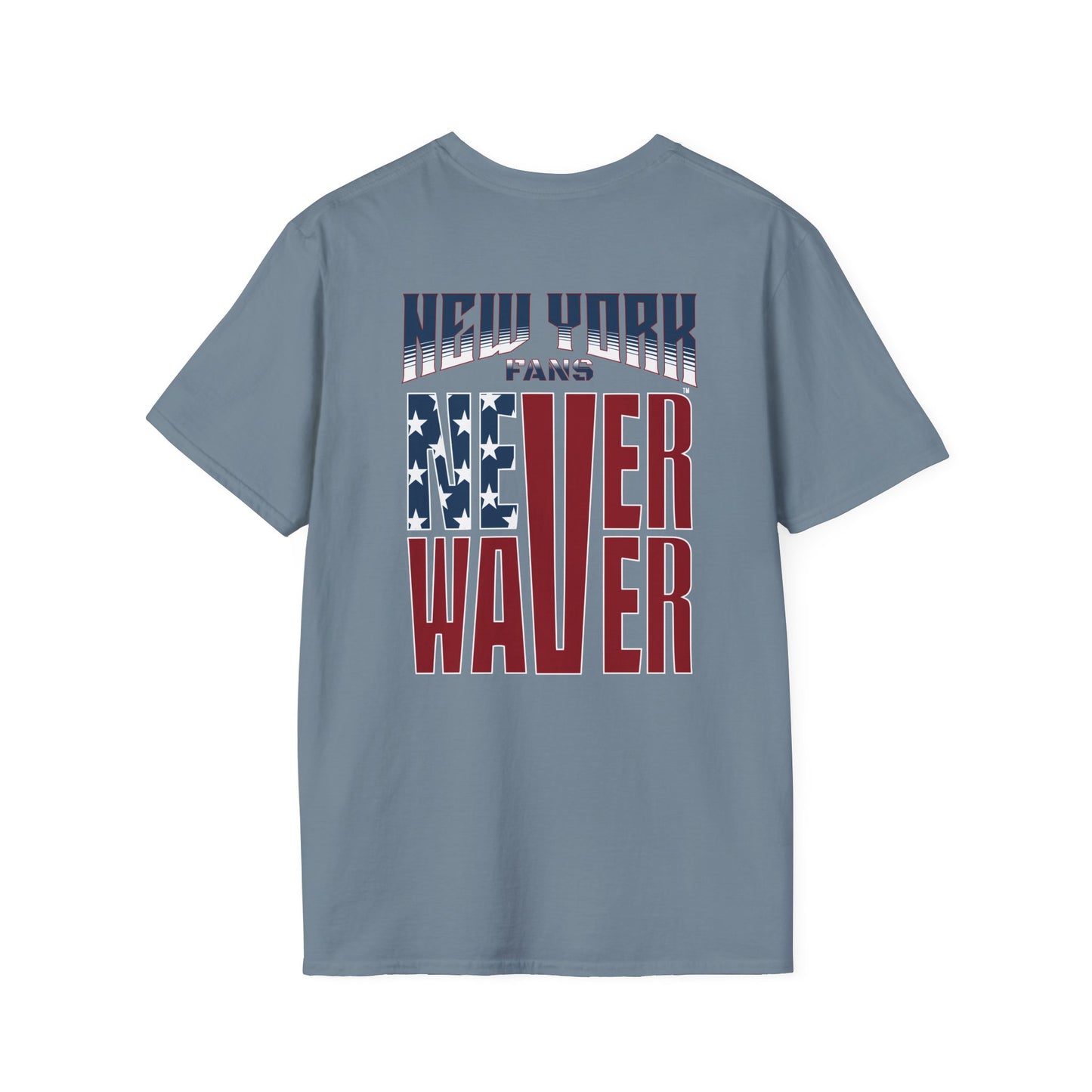 New York Fans Never Waver Unisex Softstyle T-Shirt - Never Waver