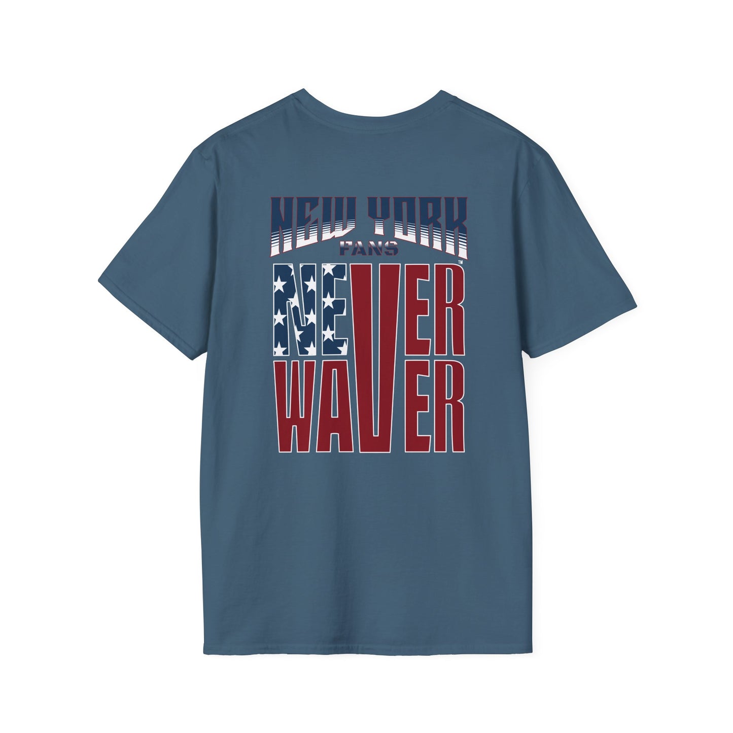 New York Fans Never Waver Unisex Softstyle T-Shirt - Never Waver