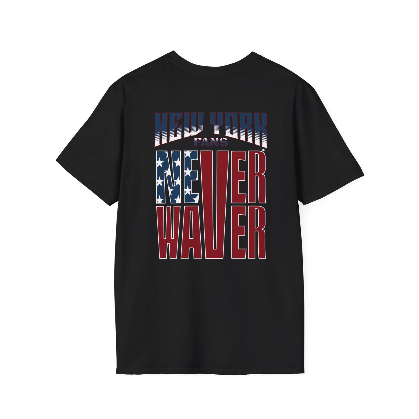 New York Fans Never Waver Unisex Softstyle T-Shirt - Never Waver