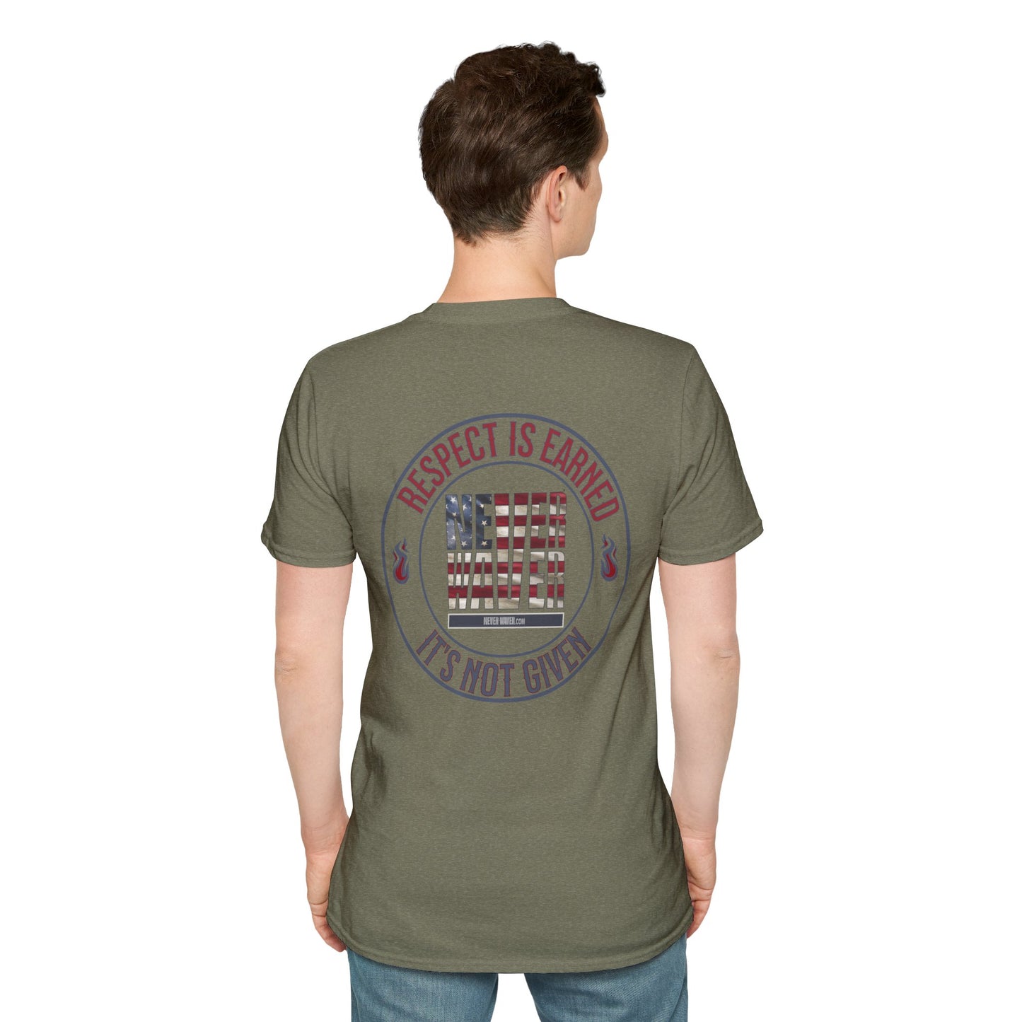 Respect Is Earned  Never Waver It's Not Given Unisex Softstyle T-Shirt - Never Waver