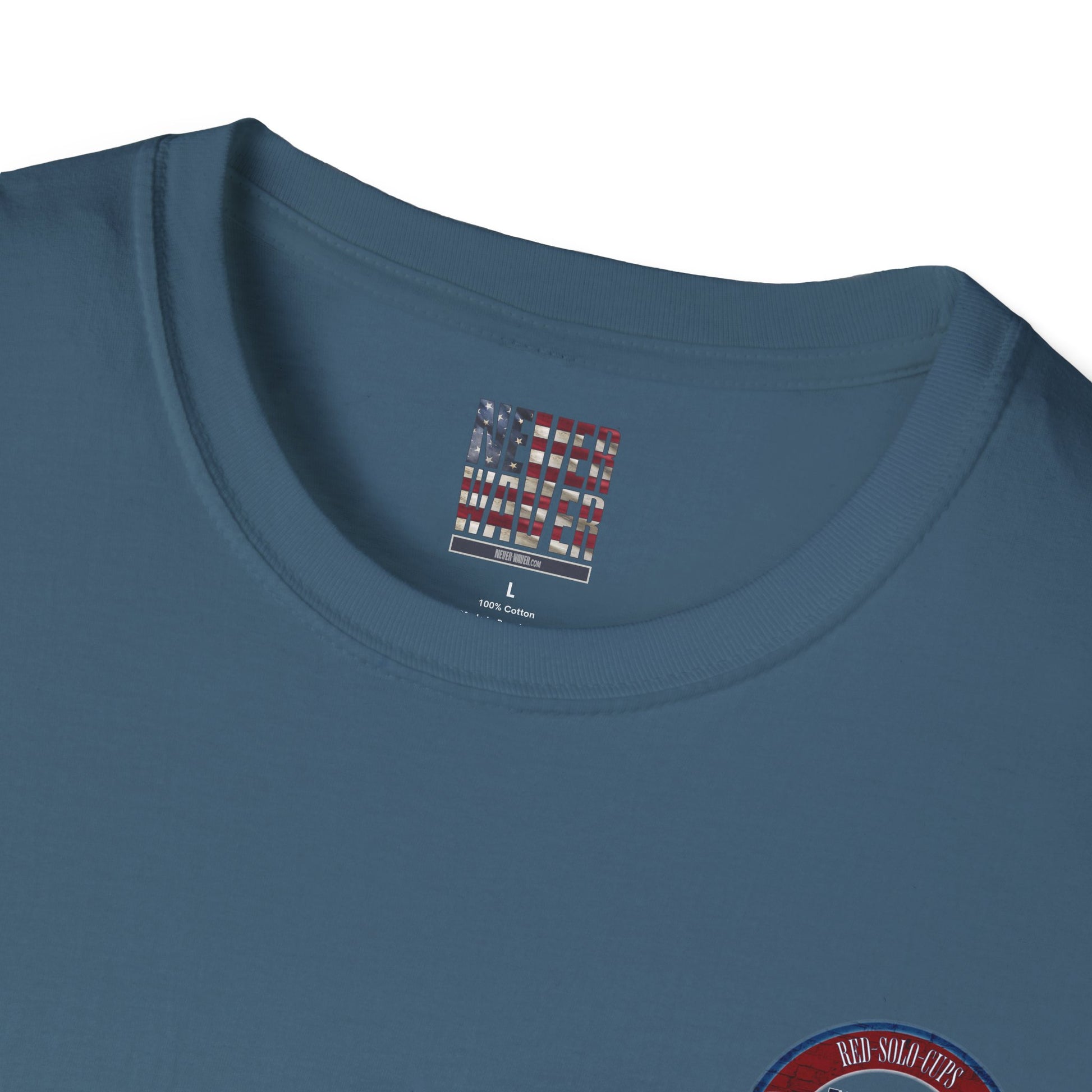 'Red Solo Cups Never Waver They Are Our Friends' with 50% of profits going to the Toby Keith Foundation. Unisex soft style T-shirt - Never Waver