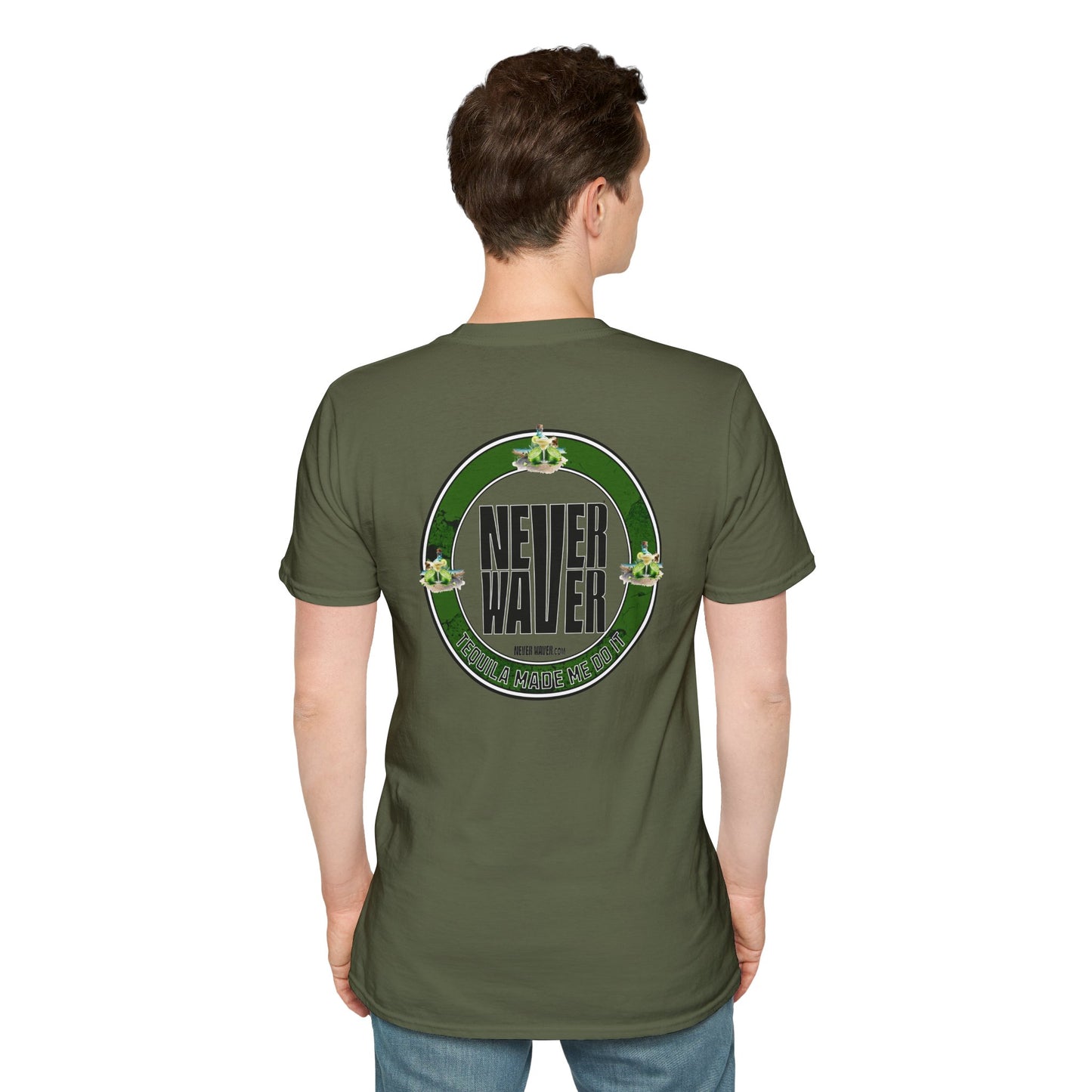 Unisex T-Shirt Never Waver Tequila Made Me Do It - Never Waver