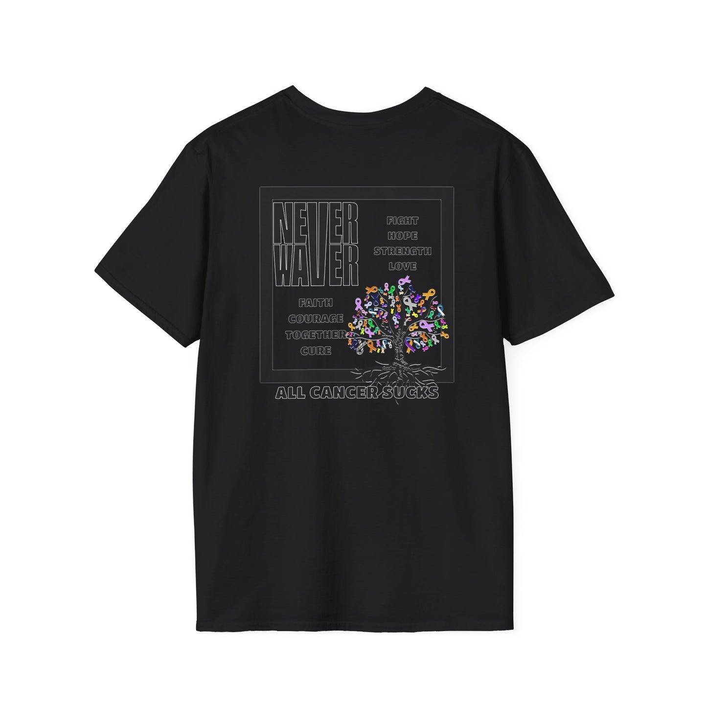 Never Waver ALL CANCERS SUCK! Unisex T-Shirt - Never Waver