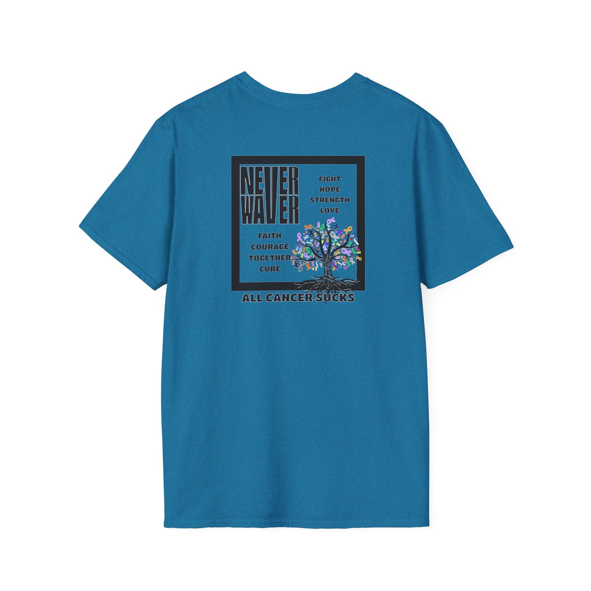 Never Waver ALL CANCERS SUCK! Unisex T-Shirt - Never Waver