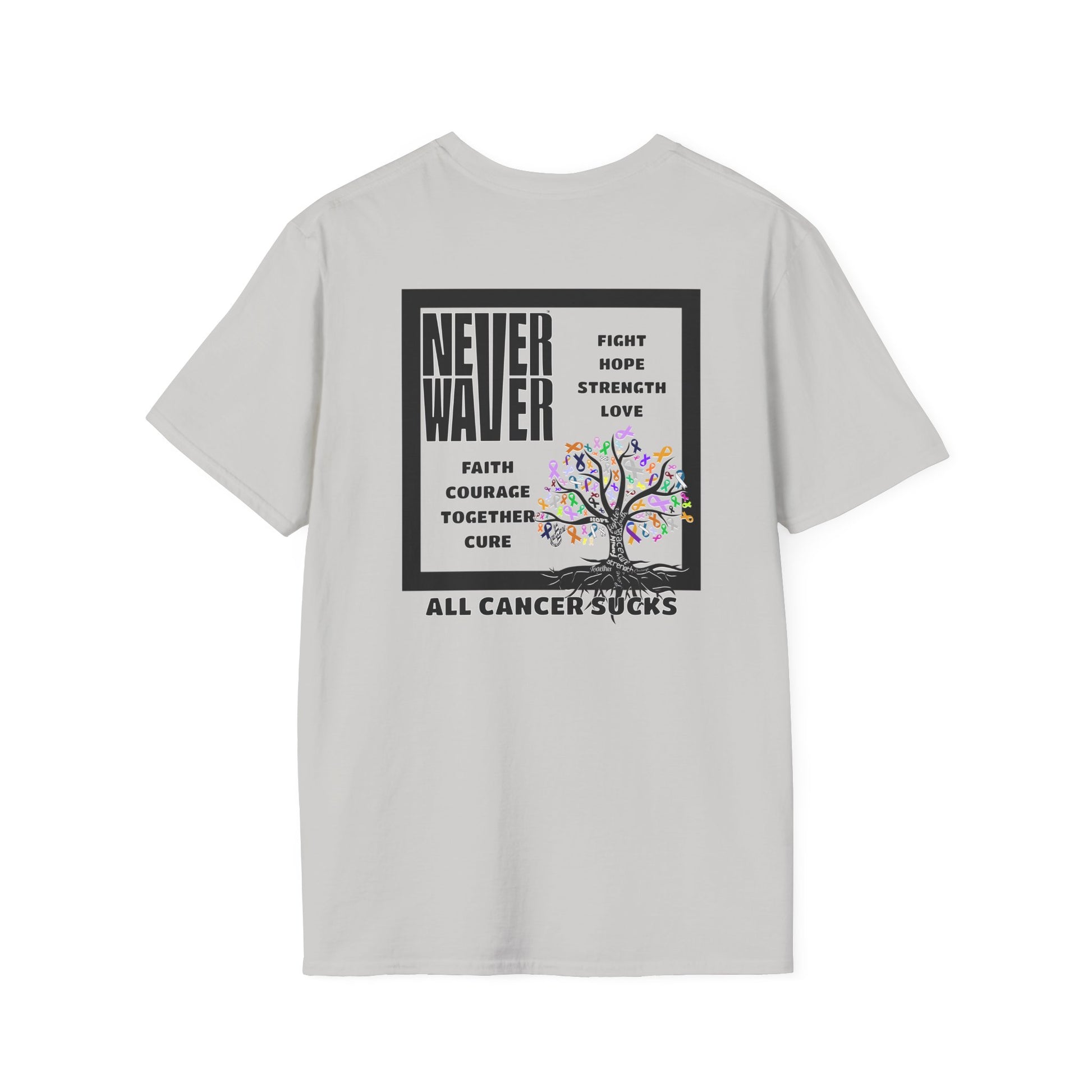 Never Waver ALL CANCERS SUCK! Unisex T-Shirt - Never Waver