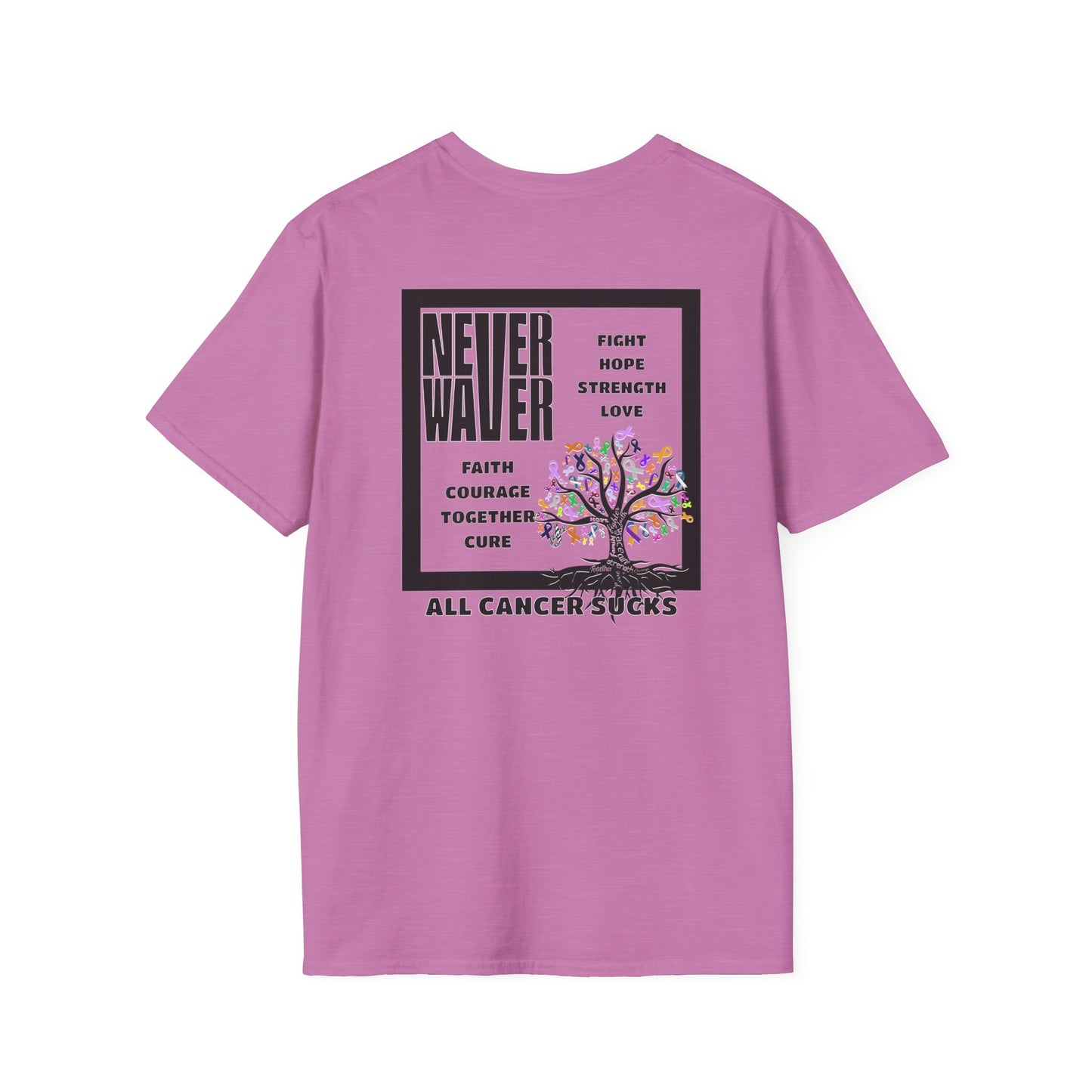 Never Waver ALL CANCERS SUCK! Unisex T-Shirt - Never Waver