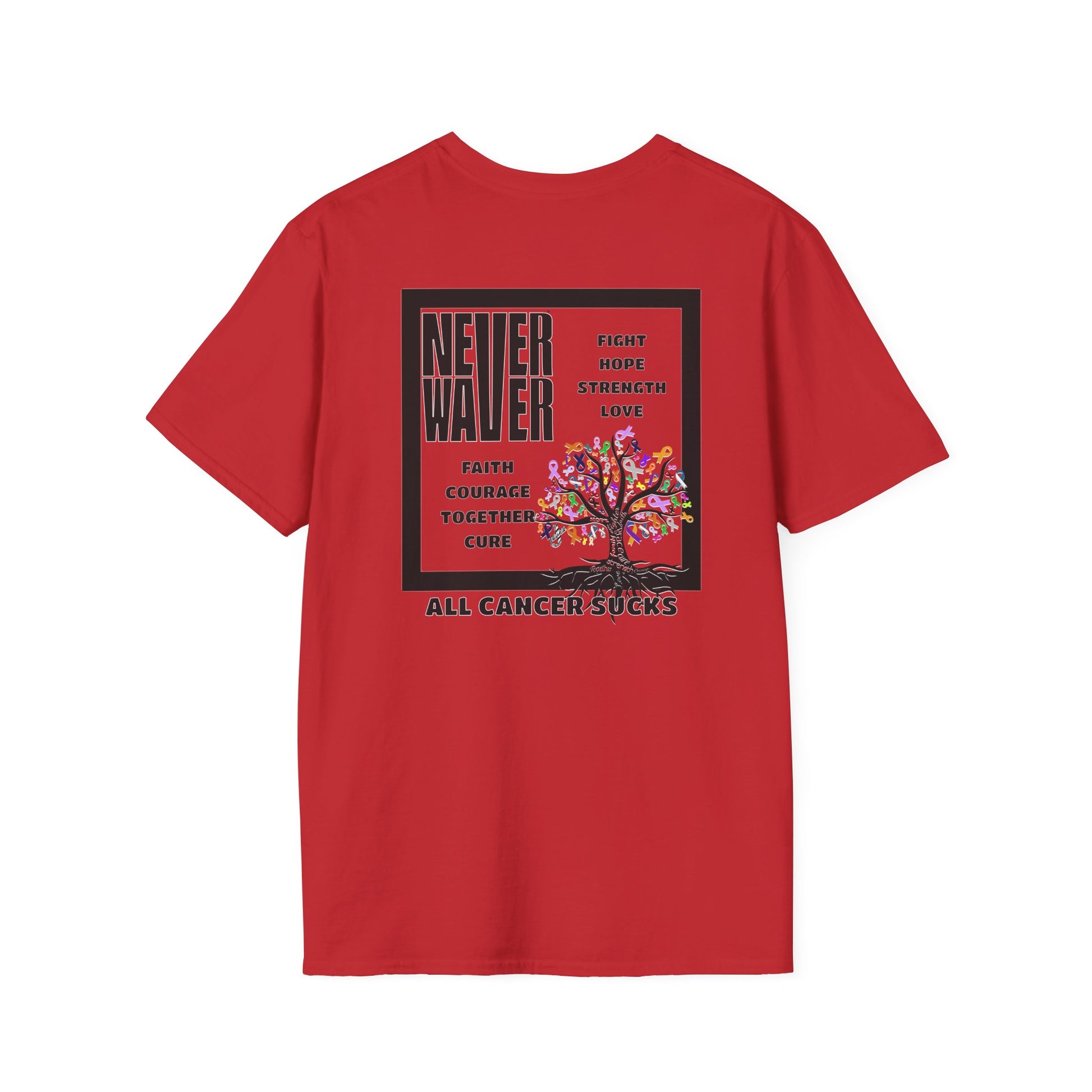 Never Waver ALL CANCERS SUCK! Unisex T-Shirt - Never Waver