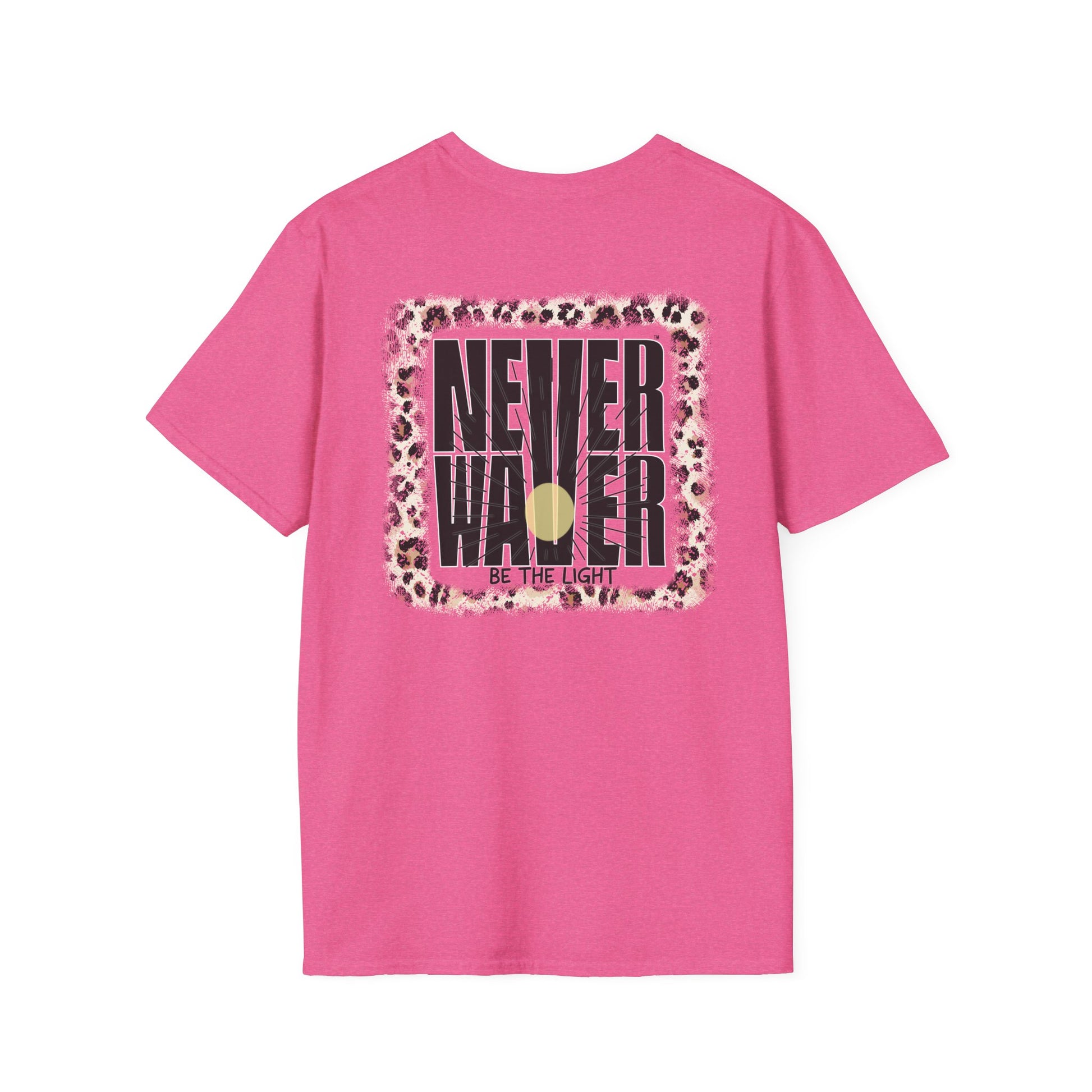 NEVER WAVER Be The Light Unisex Soft style T-Shirt - Never Waver