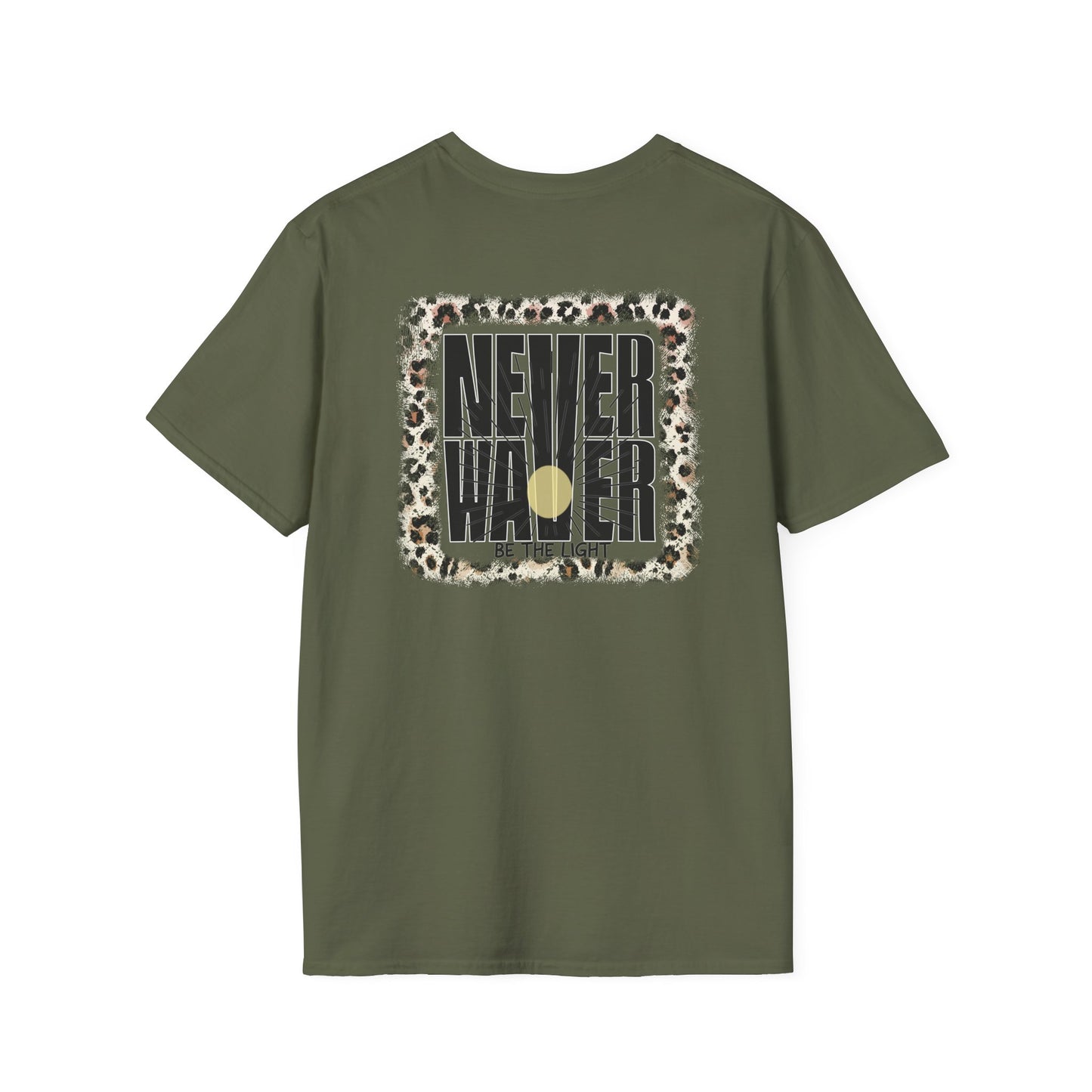 NEVER WAVER Be The Light Unisex Soft style T-Shirt - Never Waver
