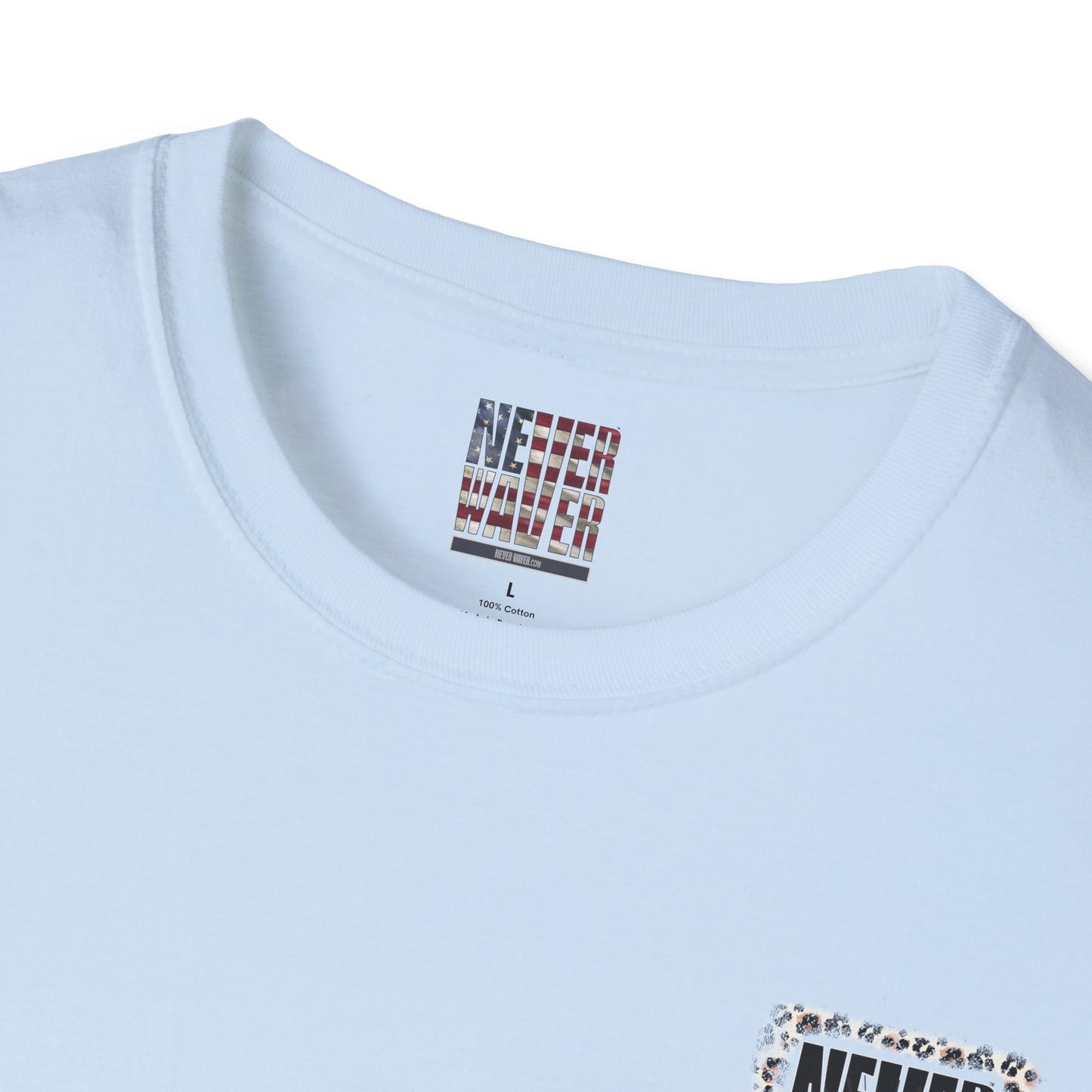 NEVER WAVER Be The Light Unisex Soft style T-Shirt - Never Waver