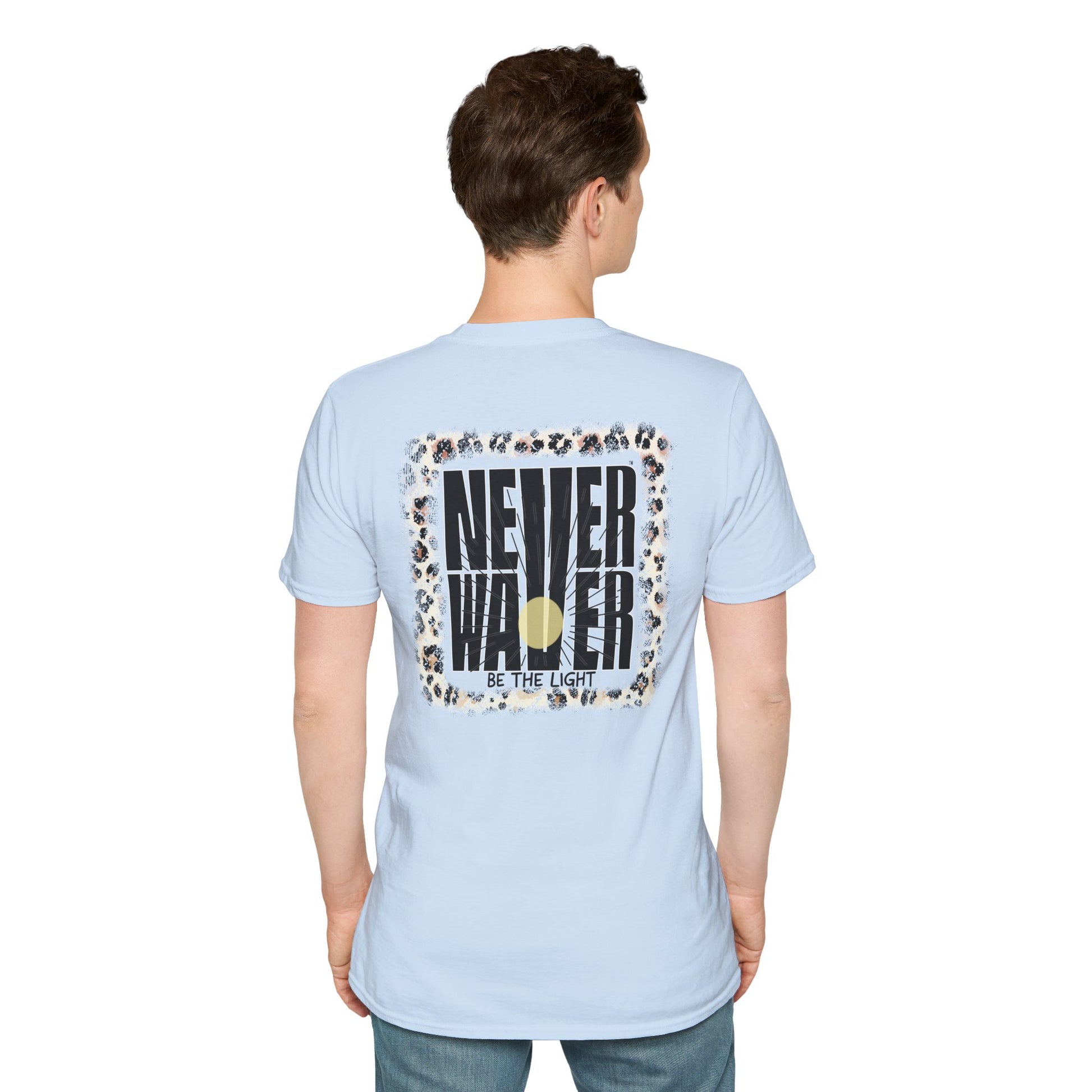NEVER WAVER Be The Light Unisex Soft style T-Shirt - Never Waver