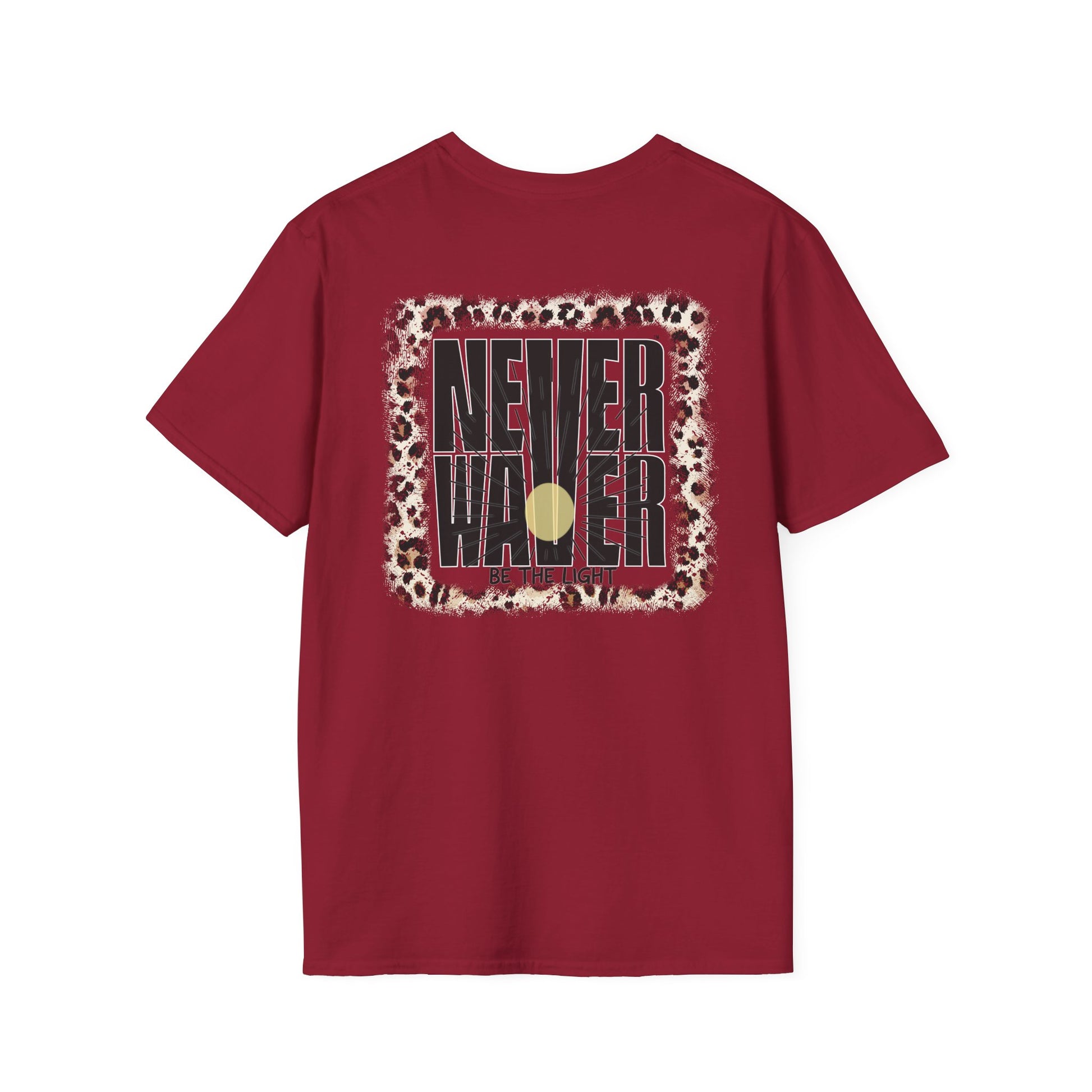 NEVER WAVER Be The Light Unisex Soft style T-Shirt - Never Waver