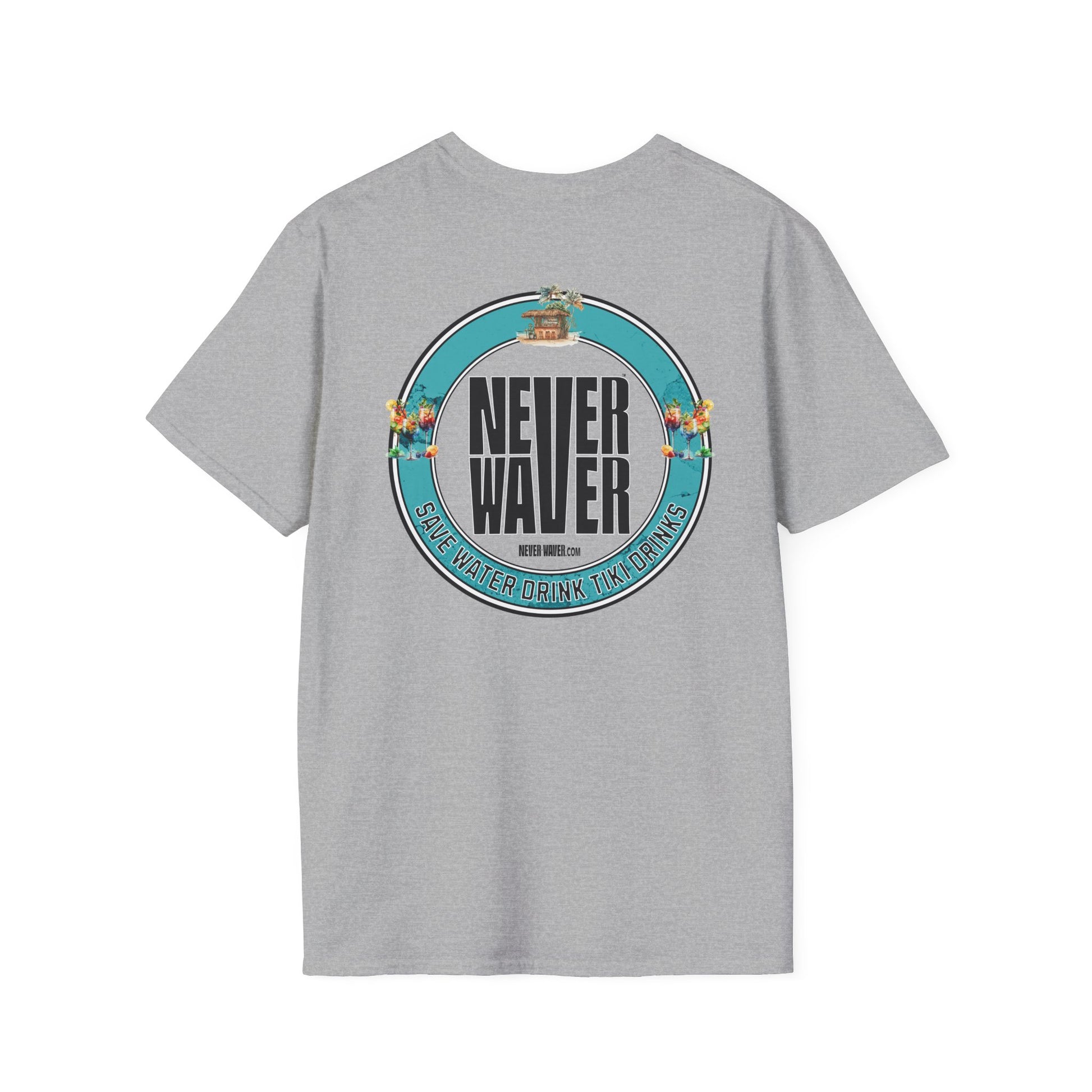 Never Waver Save Water Drink Tiki Drinks Unisex Soft style T-Shirt - Never Waver