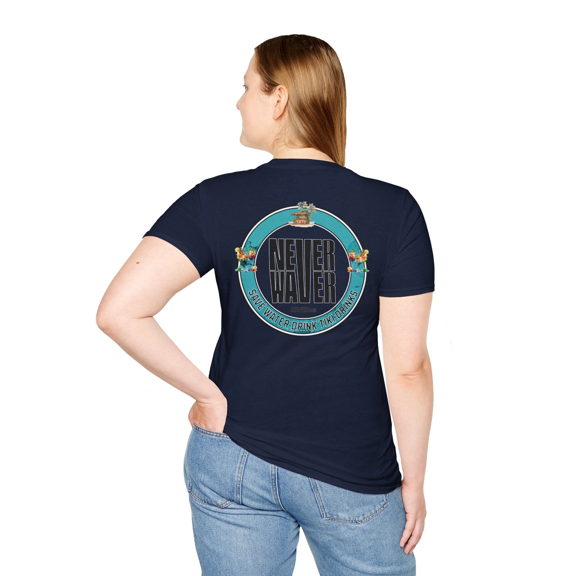 Never Waver Save Water Drink Tiki Drinks Unisex Soft style T-Shirt - Never Waver