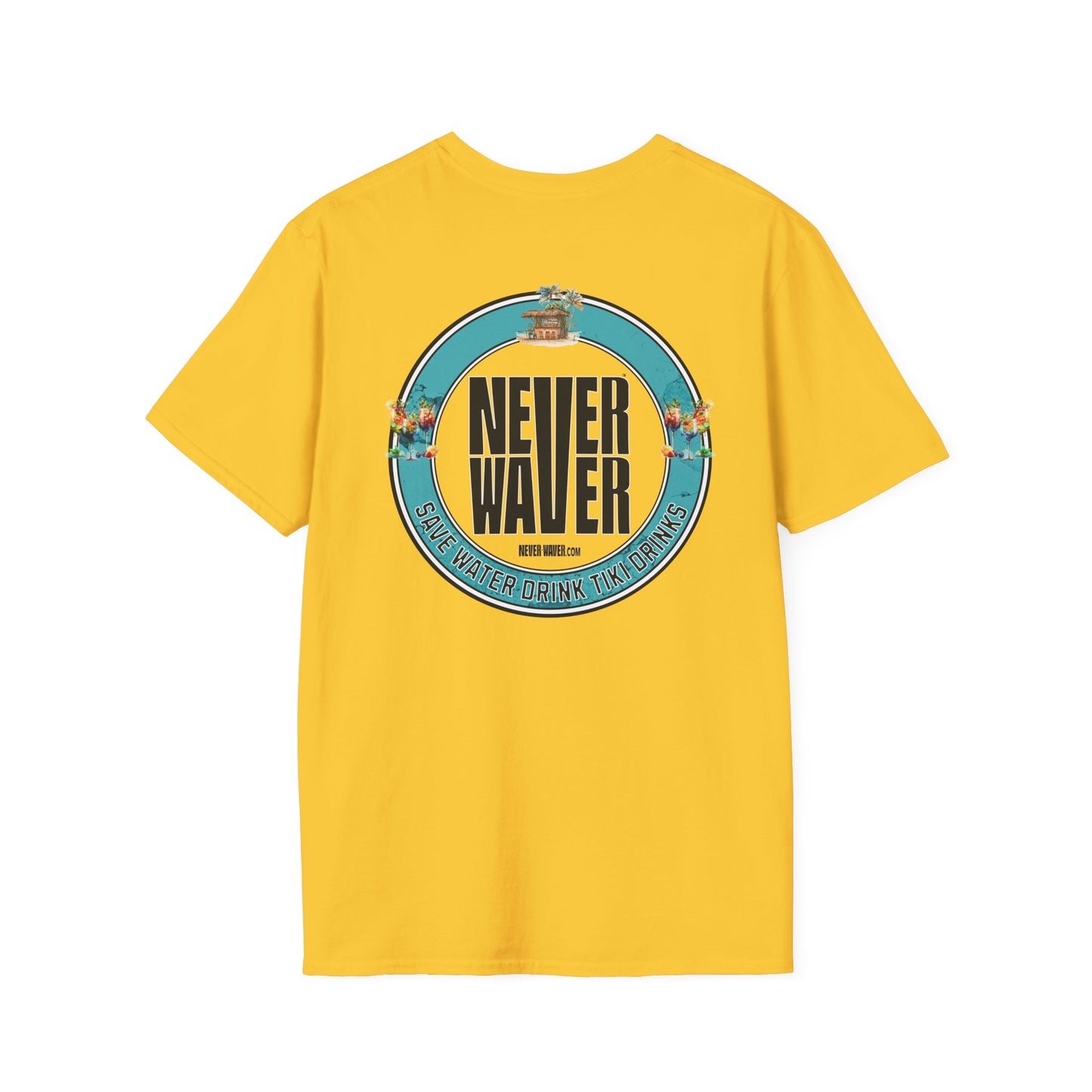 Never Waver Save Water Drink Tiki Drinks Unisex Soft style T-Shirt - Never Waver