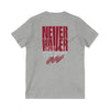 Motivational V-Neck Tee - Never Waver Dream Believe Achieve - Never Waver