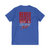 Motivational V-Neck Tee - Never Waver Dream Believe Achieve - Never Waver